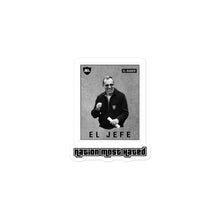 Load image into Gallery viewer, Jefe Sticker 2