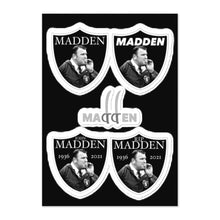 Load image into Gallery viewer, MADDEN TRIBUTE STICKER SHEET