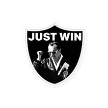 Load image into Gallery viewer, JUST WIN STICKER